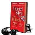 Cover Art for 9781615455409, The Unlikely Spy by Daniel Silva