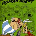 Cover Art for 9781435230224, Asterix and the Roman Agent by Rene Goscinny
