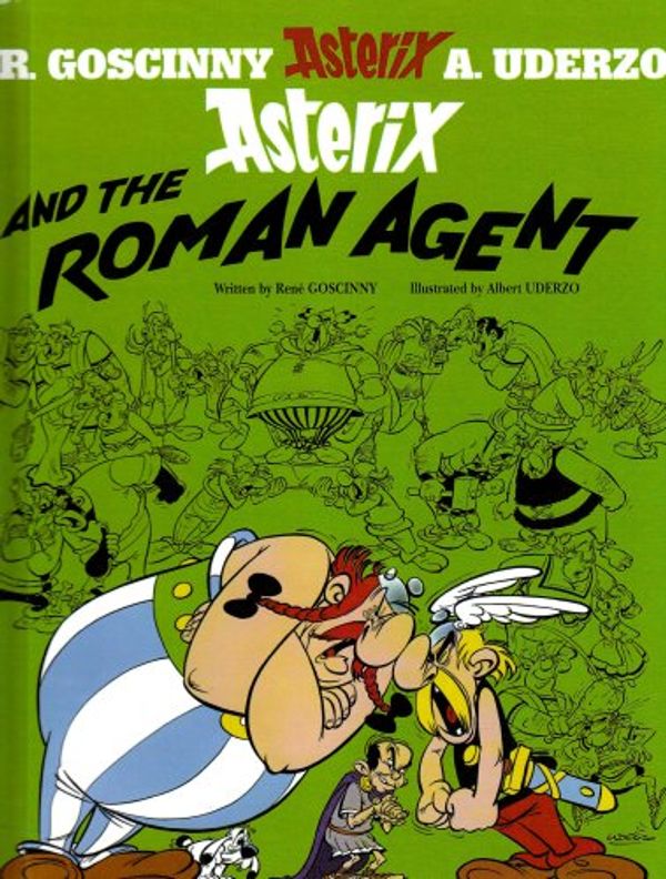 Cover Art for 9781435230224, Asterix and the Roman Agent by Rene Goscinny
