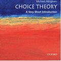 Cover Art for 9780192803030, Choice Theory by Michael Allingham