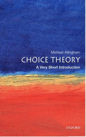 Cover Art for 9780192803030, Choice Theory by Michael Allingham