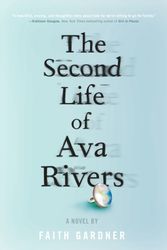 Cover Art for 9780451478306, The Second Life of Ava Rivers by Gardner, Faith
