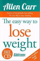 Cover Art for 9781784044954, The Easy Way to Lose Weight [With CD (Audio)] by Allen Carr