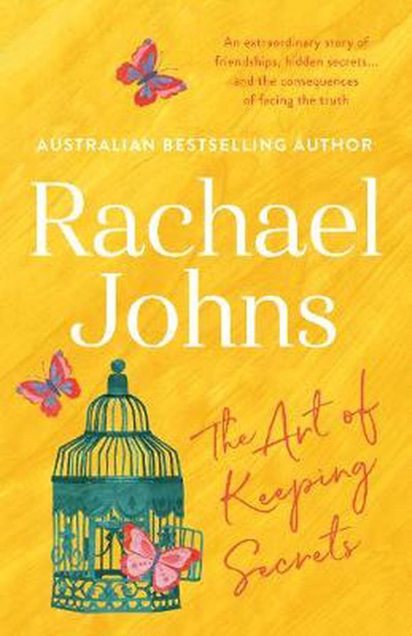 Cover Art for 9781489280930, The Art of Keeping Secrets by Rachael Johns