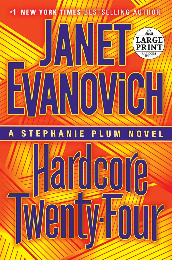 Cover Art for 9780525524984, Hardcore Twenty-Four by Janet Evanovich