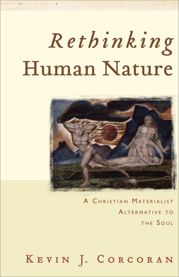 Cover Art for 9781441206725, Rethinking Human Nature by Kevin J. Corcoran