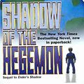 Cover Art for 9781841490366, The Shadow of the Hegemon by Orson Scott Card