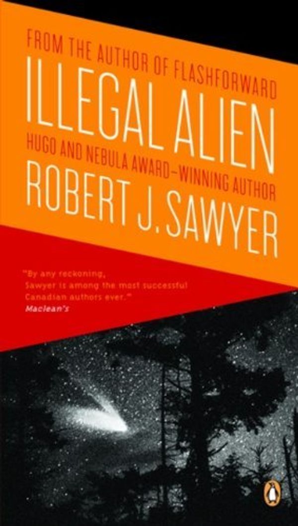 Cover Art for 9780143175100, Illegal Alien by Robert J. Sawyer