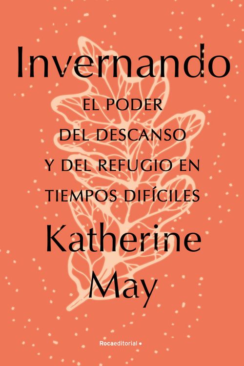 Cover Art for 9788418870514, Invernando/ Wintering by Katherine May