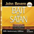 Cover Art for 9781598596311, The Bait of Satan by John Bevere