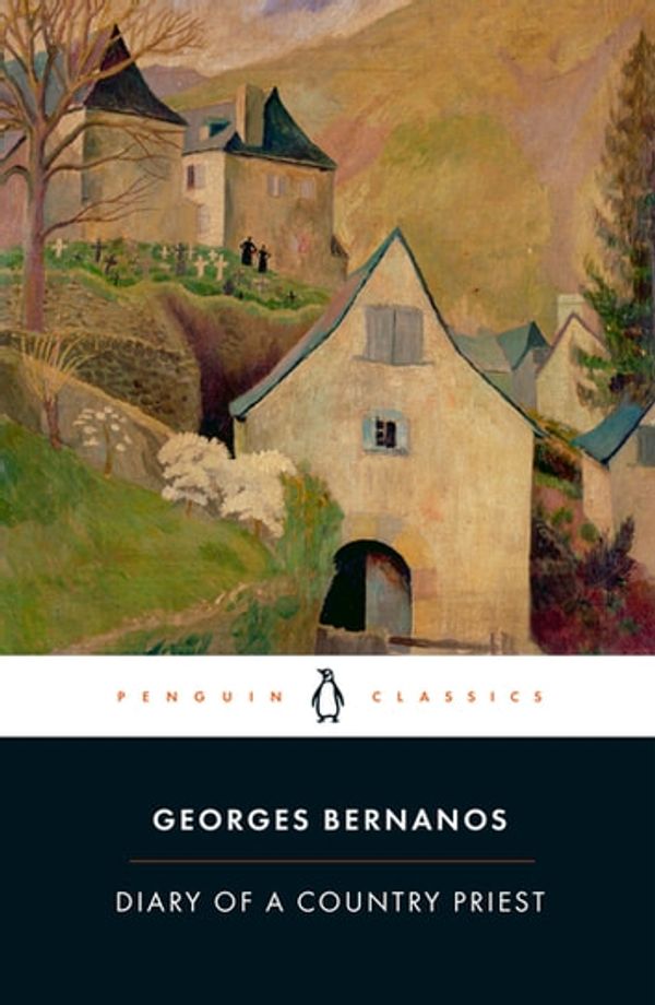 Cover Art for 9780241381830, Diary of a Country Priest by Georges Bernanos