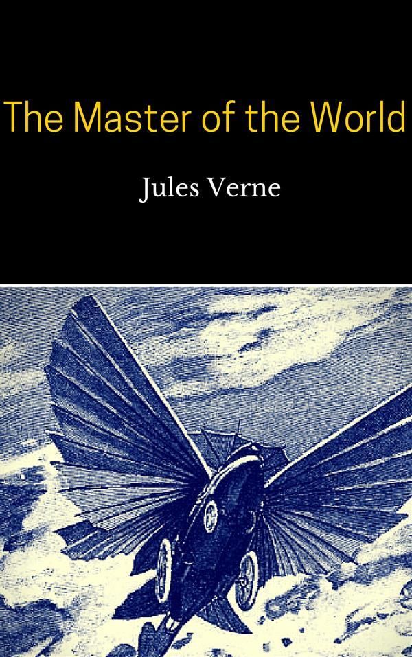 Cover Art for 9786050444186, The Master of the World by Jules Verne