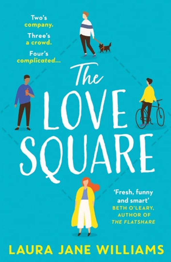 Cover Art for 9780008365448, The Love Square by Laura Jane Williams