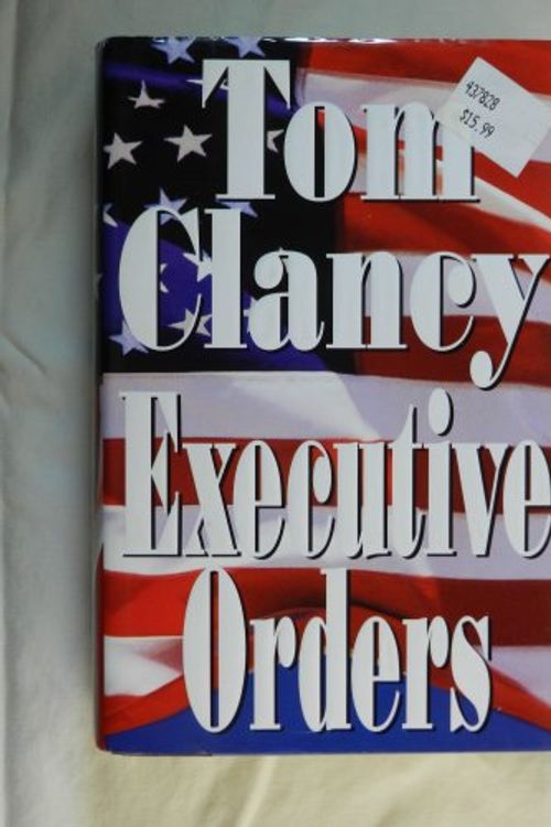 Cover Art for B0009S5AGC, Executive orders by Tom Clancy