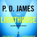 Cover Art for B01K1875GC, The Lighthouse (Adam Dalgliesh Mystery Series #13) by P. D. James (2005-11-22) by P.d. James