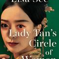 Cover Art for 9781398526051, Lady Tan's Circle of Women by Lisa See