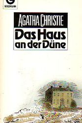 Cover Art for 9783442062201, Das Haus an der Düne. Kriminalroman. by Agatha Christie, Otto Albrecht van Bebber