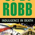 Cover Art for 9781441836212, Indulgence in Death by J D Robb