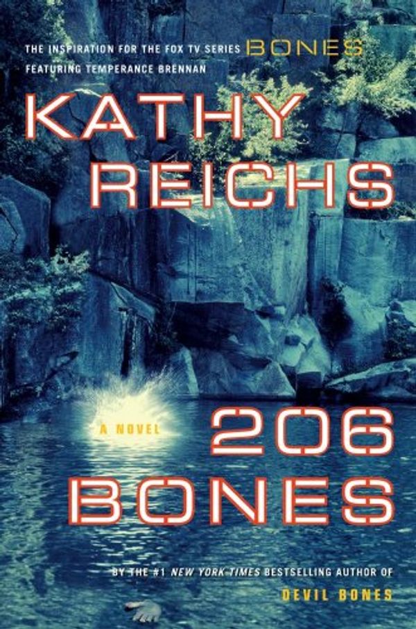 Cover Art for 9781416592266, 206 Bones by Kathy Reichs