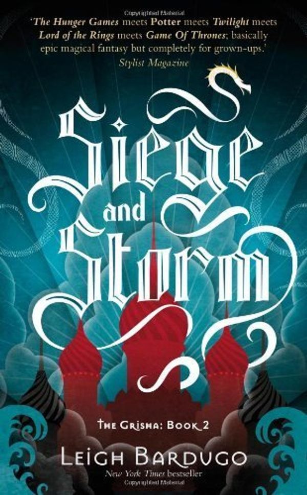 Cover Art for B00IIB6XRM, Siege and Storm (Grisha) by Bardugo, Leigh (2013) Paperback by Leigh Bardugo