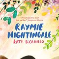 Cover Art for B01AWEJVJY, Raymie Nightingale by Kate DiCamillo