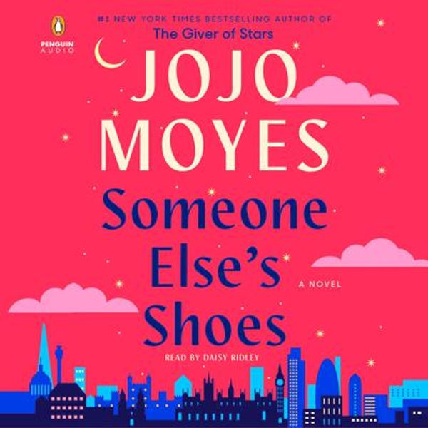 Cover Art for 9780593670576, Someone Else's Shoes by Jojo Moyes