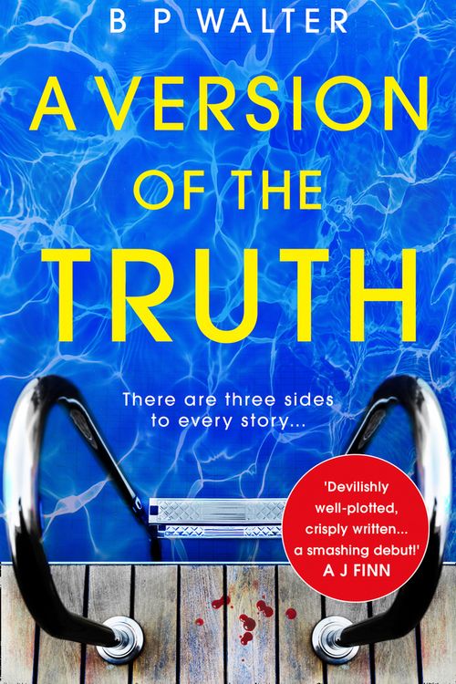 Cover Art for 9780008309619, A Version of the Truth by B P Walter