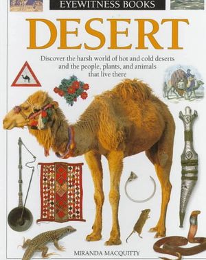 Cover Art for 9780679860037, Desert by Miranda MacQuitty, Alan Hills, Frank Greenaway