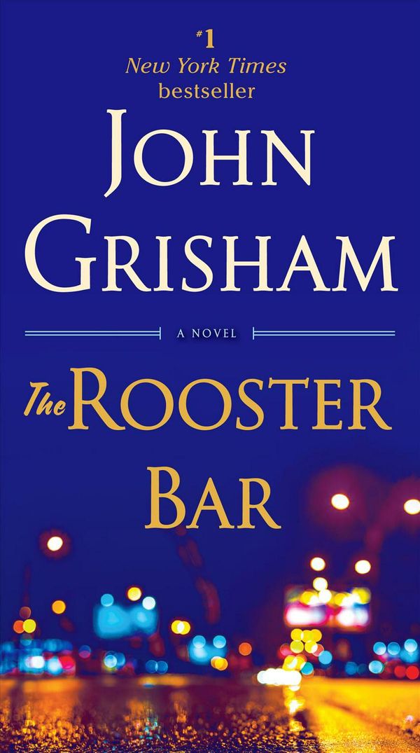 Cover Art for 9781101967706, The Rooster Bar by John Grisham