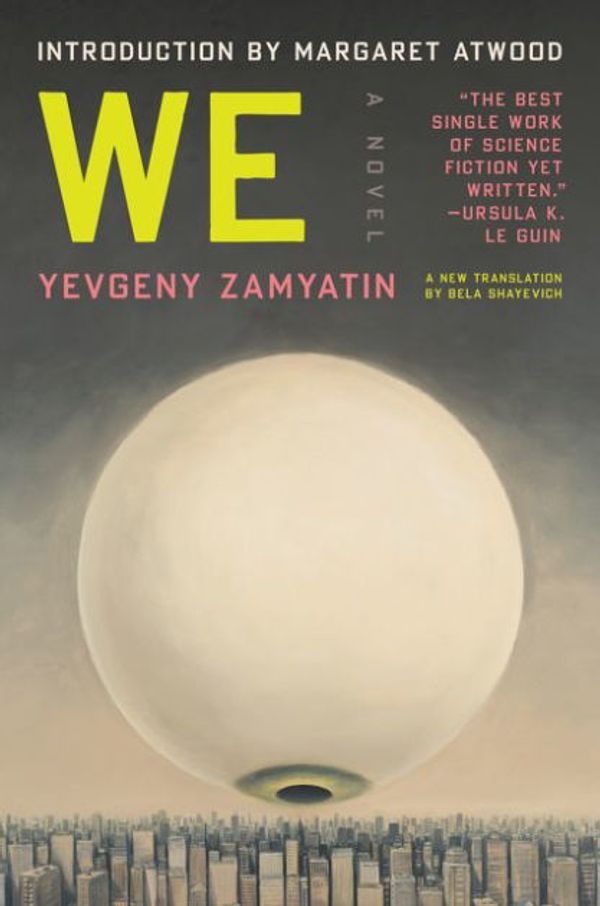 Cover Art for 9780063068452, We by Yevgeny Zamyatin