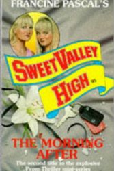 Cover Art for 9780553298529, The Morning After (Sweet Valley High) by Kate William