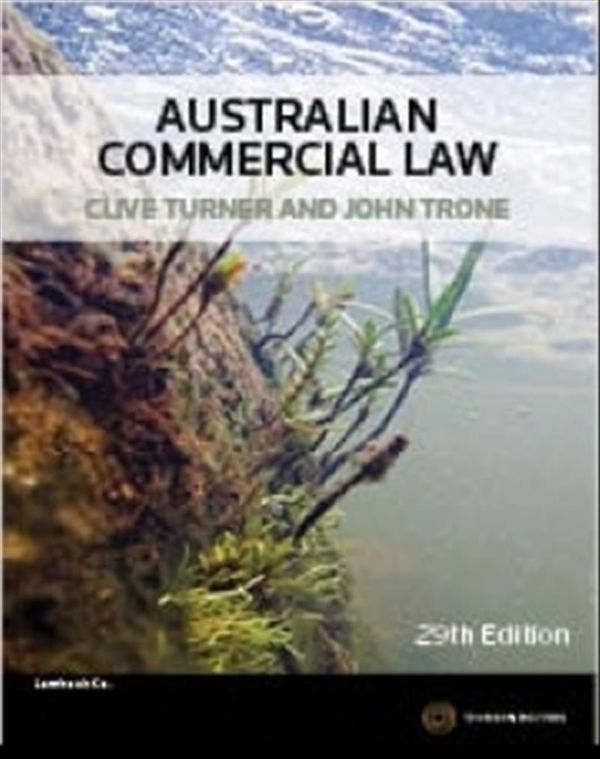 Cover Art for 9780455230641, Australian Commercial Law by Clive Turner, John Trone