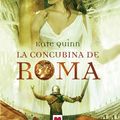 Cover Art for 9788415120605, La concubina de Roma by Kate Quinn