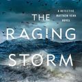 Cover Art for 9781250836779, The Raging Storm by Ann Cleeves