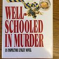 Cover Art for 9780593019733, Well Schooled in Murder by Elizabeth George