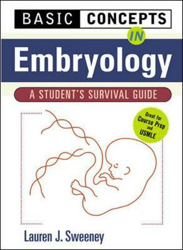 Cover Art for 9780070633087, Basic Concepts in Embryology: A Student’s Survival Guide by Lauren J. Sweeney
