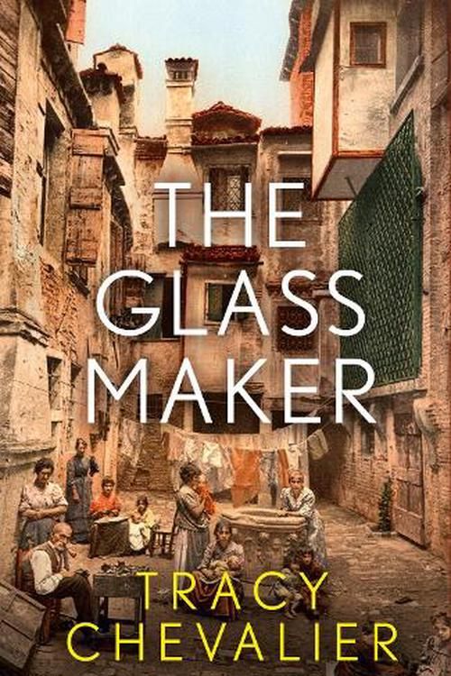 Cover Art for 9780008701307, The Glassmaker by Tracy Chevalier