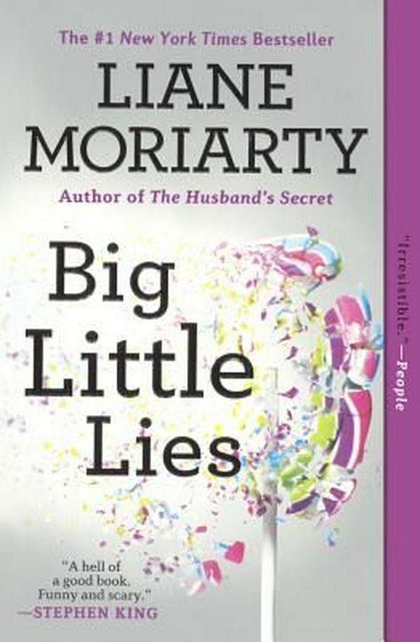 Cover Art for 9780606375009, Big Little Lies by Liane Moriarty