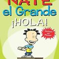 Cover Art for B01K3LB9DW, Nate el Grande: ????Hola! (Big Nate) (Spanish Edition) by Lincoln Peirce (2014-11-04) by Lincoln Peirce