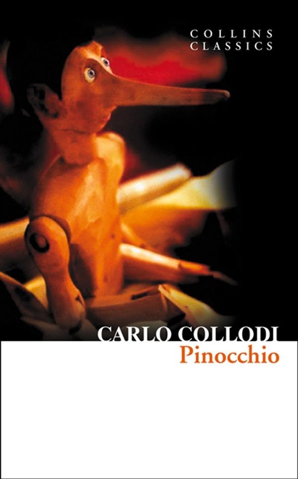 Cover Art for 9780007502622, Pinocchio (Collins Classics) by Carlo Collodi