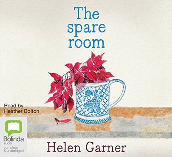 Cover Art for 9781742015682, The Spare Room by Helen Garner