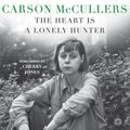 Cover Art for 9780060764869, The Heart Is A Lonely Hunter by Carson McCullers