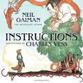 Cover Art for 9781408808641, Instructions by Neil Gaiman