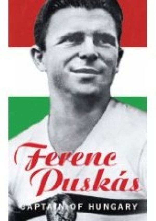 Cover Art for 9780752444352, Ferenc Puskas by Ferenc Puskas