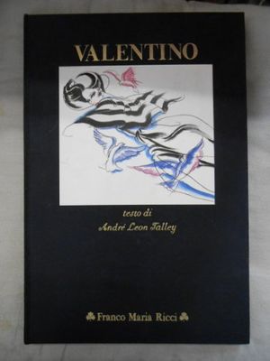 Cover Art for 9780847854172, Valentino by Leon-Talley, Andre