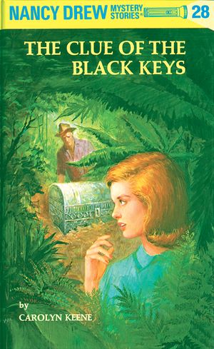 Cover Art for 9780448095288, Nancy Drew 28: The Clue of the Black Keys by Carolyn Keene