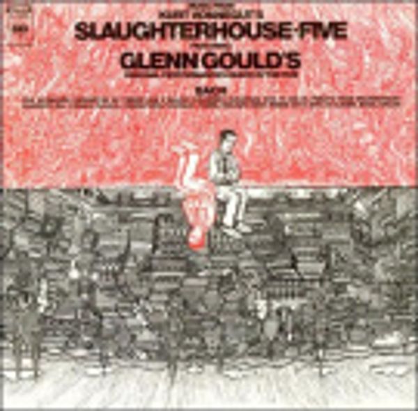 Cover Art for 0886971481723, Music from Kurt Vonnegut's Slaughterhouse-Five by Unknown