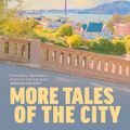 Cover Art for 9781804994269, More Tales Of The City: Tales of the City 2 by Armistead Maupin