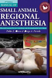 Cover Art for 9789505554652, Manual of Small Animal Regional Anesthesia: Illustrated Anatomy for Nerve Stimulation and Ultrasound-guided Nerve Blocks by Otero, Pablo E., Portela, Diego A.