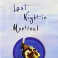 Cover Art for 9781932961935, Last Night in Montreal by Emily St. John Mandel